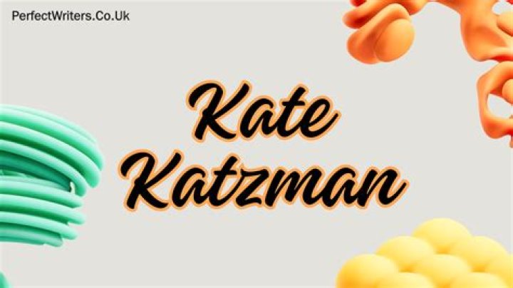 Kate Katzman Height, Weight, Net Worth, Age, Birthday, Wikipedia, Who, Nationality, Biography