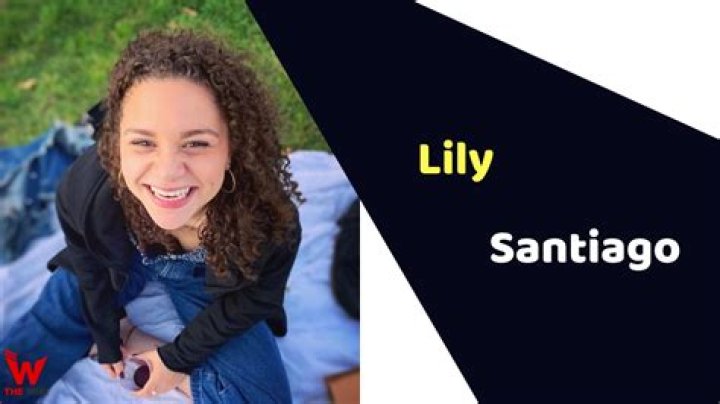 Lily Santiago Wiki, Age, Boyfriend, Height & Parents